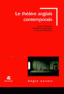 Théâtre anglais contemporain (Le)
